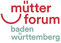 Öffnet Homepage Mütterforum Baden Württemberg Quelle: mütterforum BW